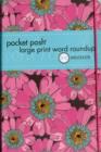 Pocket Posh Large Print Word Roundup : 100 Puzzles - Book