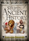 Stupid Ancient History - eBook