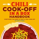 Chili Cook-off in a Box Handbook : Everything You Need to Host a Chili Cook-off - eBook