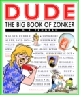 Dude : The Big Book of Zonker - eBook