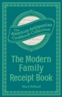 The Modern Family Receipt Book - eBook