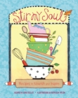 Stir My Soul : Recipes to Nourish and Inspire - eBook