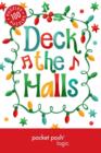 Pocket Posh Christmas Logic 5 : 100 Puzzles Deck the Halls - Book