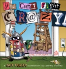 You Can't Fight Crazy - eBook