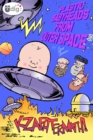 Plastic Babyheads from Outer Space: Book Two, Kzaphtermath! - eBook
