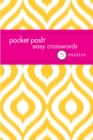 Pocket Posh Easy Crosswords 2: 75 Puzzles - Book