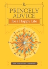 Princely Advice for a Happy Life - eBook