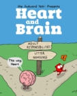 Heart and Brain : An Awkward Yeti Collection - Book