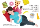 The Very Hungry Pregnant Lady - eBook