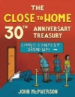 The Close to Home 30th Anniversary Treasury - Book