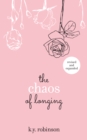 The Chaos of Longing - eBook