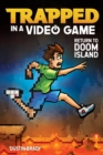 Trapped in a Video Game : Return to Doom Island - eBook