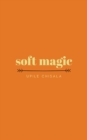 soft magic - Book
