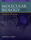 Molecular Biology : Genes to Proteins - Book