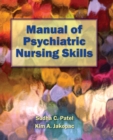 Manual Of Psychiatric Nursing Skills - Book