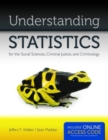 Understanding Statistics For The Social Sciences, Criminal Justice, And Criminology - Book