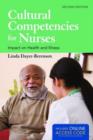 Cultural Competencies For Nurses - Book
