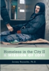 Homeless in the City Ii : A Mission of Love - eBook