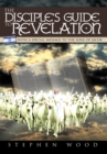 The Disciple's Guide to Revelation : With a Special Message to the Sons of Jacob - eBook