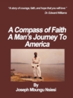A Compass of Faith: a Man'S Journey to America - eBook