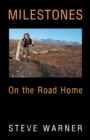Milestones : On the Road Home - eBook
