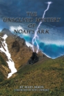The Unsolved Mystery of Noah'S Ark - eBook