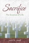 Sacrifice : The Essence of Life - eBook