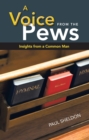 A Voice from the Pews : Insights from a Common Man - eBook