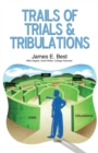 Trails of Trials & Tribulations - eBook