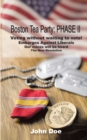Boston Tea Party: Phase Ii - eBook