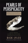 Pearls of Perspicacity : Proven Wisdom to Help You Find Career Satisfaction and Success - eBook