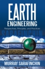 Earth Engineering : Perspectives, Principles, and Practices - eBook