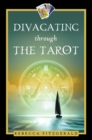 Divagating Through the Tarot - eBook