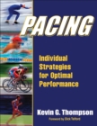 Pacing : Individual Strategies for Optimal Performance - Book