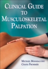 Clinical Guide to Musculoskeletal Palpation - Book