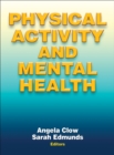 Physical Activity and Mental Health - Book