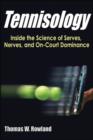 Tennisology : Inside the Science of Serves, Nerves, and On-Court Dominance - Book
