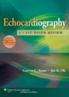 Echocardiography : A Case-Based Review - Book