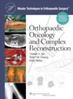 Master Techniques in Orthopaedic Surgery: Orthopaedic Oncology and Complex Reconstruction - eBook