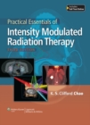 Practical Essentials of Intensity Modulated Radiation Therapy - Book