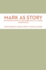 Mark as Story : An Introduction to the Narrative of a Gospel - eBook