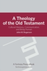 Theology of the Old Testament: Cultural Memory, Communication, And Being Human - eBook