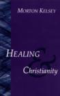 Healing and Christianity - eBook