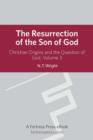 Resurrection Son of God V3 : Christian Origins and the Question of God - eBook