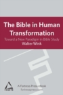 Bible in Human Transformation: Toward A New Paradigm In Bible Study, 2nd Edition - eBook