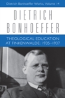 Theological Education at Finkenwalde : 1935-1937 - eBook