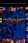 Empowering Memory and Movement: Thinking and Working across Borders - eBook