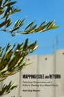 Mapping Exile and Return : Palestinian Dispossession and a Political Theology for a Shared Future - eBook