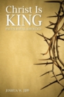 Christ Is King : Paul's Royal Ideology - Book