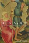 Idols of Nations : Biblical Myth at the Origins of Capitalism - eBook